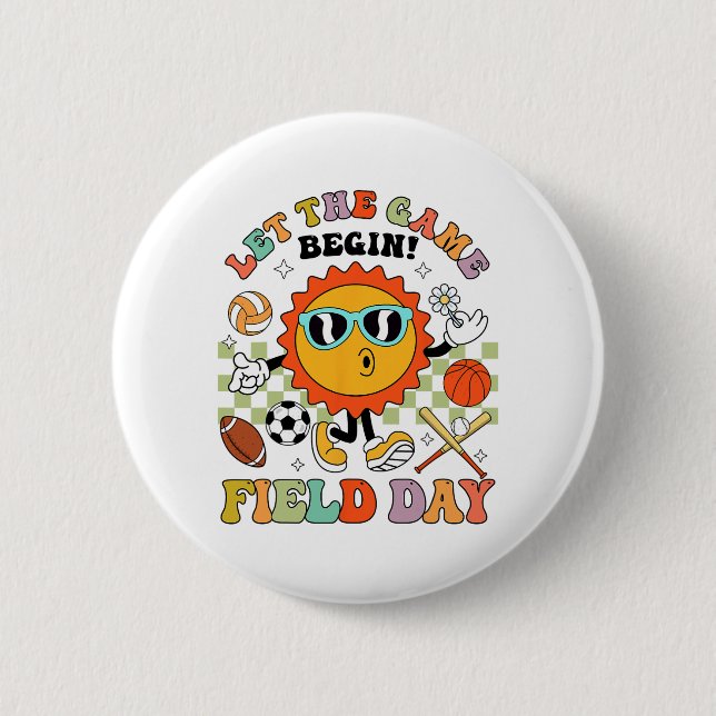 Day Let The Games Begin Teachers Kids Field Day 20 Button (Front)