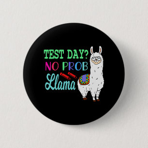 Day No Prob Llama Test Day No Probllama Test Day L Button