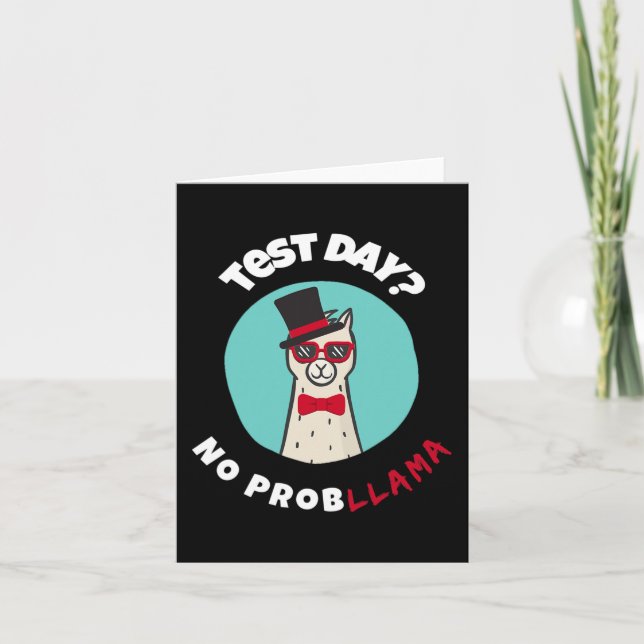 Day No Probllama Funny Testing Llama Design  Card (Front)