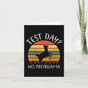 Day No Probllama State Testing Teacher Student Boy Card