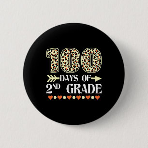 Day Of 2nd Grade Teachers 100 Days Of School Leopa Button