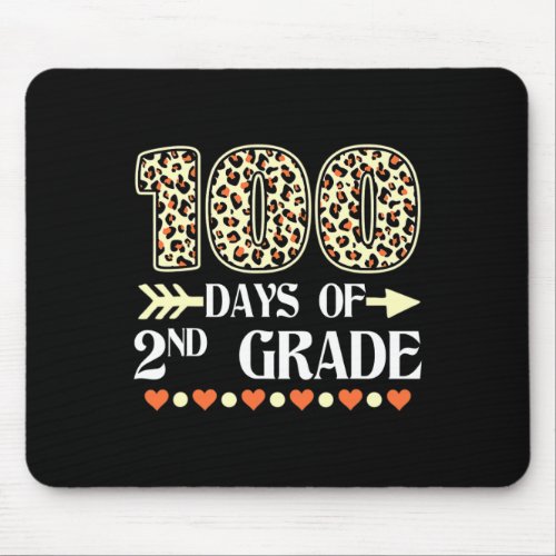 Day Of 2nd Grade Teachers 100 Days Of School Leopa Mouse Pad