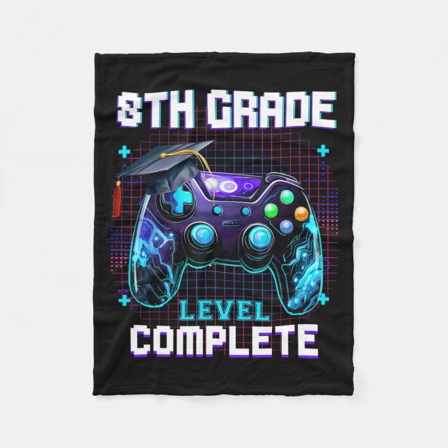 Day Of 8th Grade Level Complete Graduation Him Boy Fleece Blanket (Front)