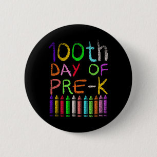 Day Of Pre K Student Gift Happy 100 Days Of School Button