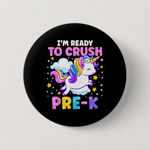 Day Of Preschool I'm Ready To Crush Pre-k Unicorn Button