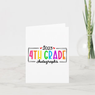 Day Of School 2023 Autograph 4th Grade Graduation Card