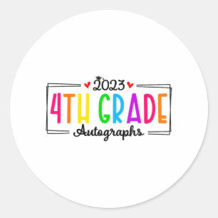 Day Of School 2023 Autograph 4th Grade Graduation Classic Round Sticker