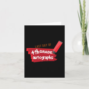 Day Of School Autograph Elementary 4th Grade Stude Card