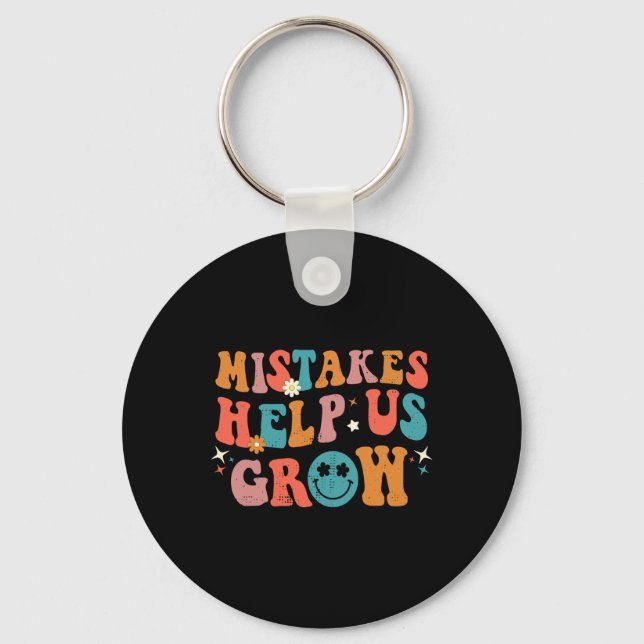 Day Of School Back To School Mistakes Help Us Grow Keychain (Front)