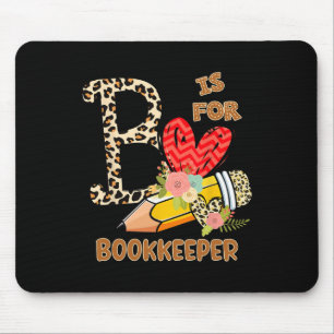 Day Of School Bookkeeper Leopard Flowers Teacher Mouse Pad