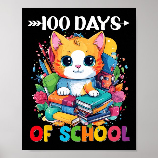 Day Of School Cute Cat Kitty Gifts 100 Days Smarte Poster (Front)