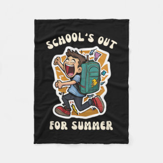 Day Of School - Funny School's Out For Summer Teac Fleece Blanket