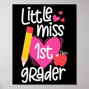 Day Of School Little Miss 1st Grader Girls Poster