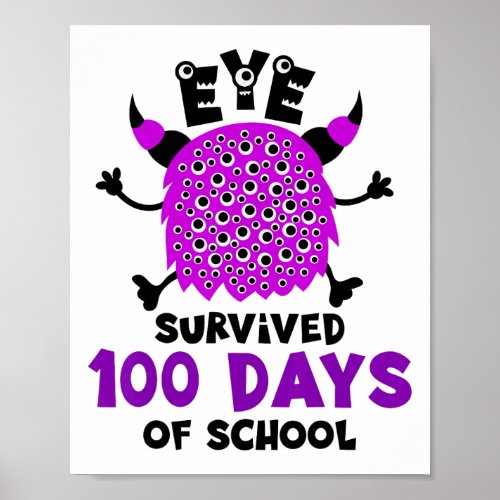 Day Of School Monster Boys Girls Eye Survived 100  Poster