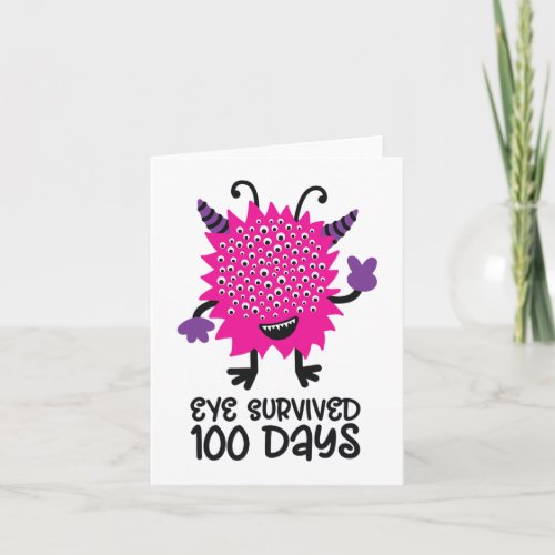 Day Of School Monster Girls Kids Eye Survived 100  Card