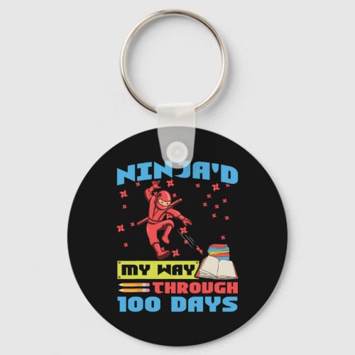 Day Of School Ninjad May Way Through 100 Days  Keychain