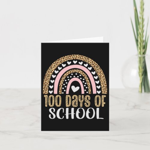 Day Of School Teacher 100 Days Rainbow Leopard Boh Card