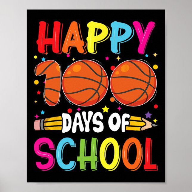 Day Of School Teachers Kids Child Happy 100 Days 3 Poster (Front)