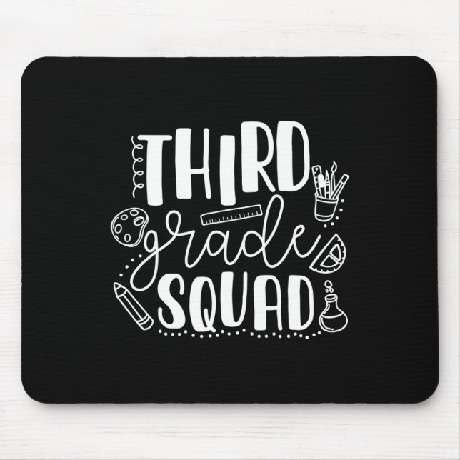 Day Of School Third Grade Squad Teacher  Mouse Pad (Front)