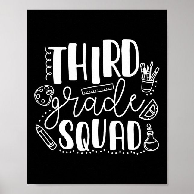 Day Of School Third Grade Squad Teacher  Poster (Front)