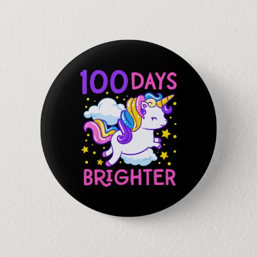 Day Of School Unicorn 100 Days Brighter Kindergart Button