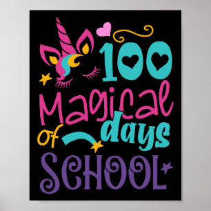 Day Of School Unicorn 100 Magical Days Teacher Gir Poster