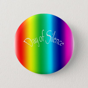 Day of Silence Pinback Button