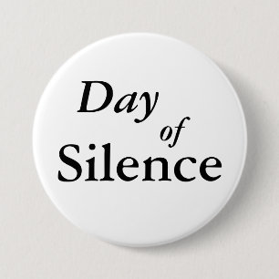 Day of Silence Pinback Button