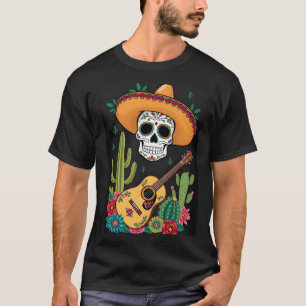 Day of The Dead Dia De Los Muertos Cinco De Mayo T-Shirt