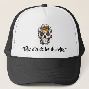 Day Of The Dead-Dia De Los Muertos Skull  Trucker Trucker Hat