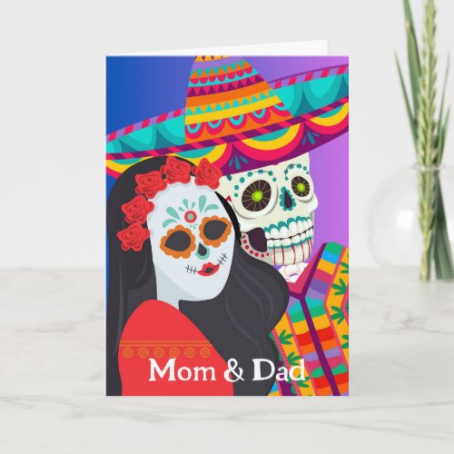 Day of the Dead for Mom and Dad Parents Card