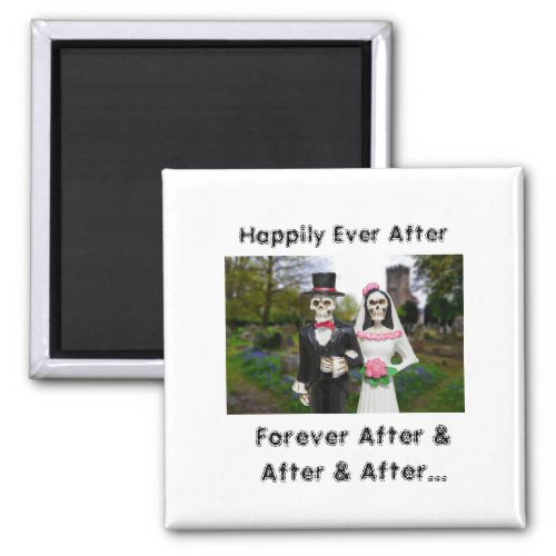 Day of the Dead Happily Ever After Magnet