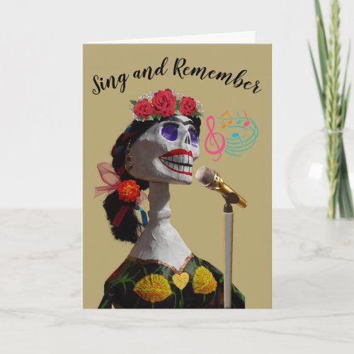 Day of the Dead Sing Remember Skeleton Singer Card