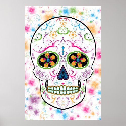 Day of the Dead Sugar Skull _ Bright Multi Color Poster