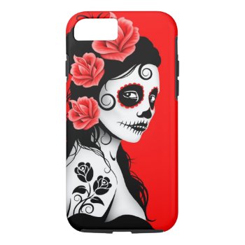 Day Of The Dead Sugar Skull Girl – Red Iphone 8/7 Case by JeffBartels at Zazzle