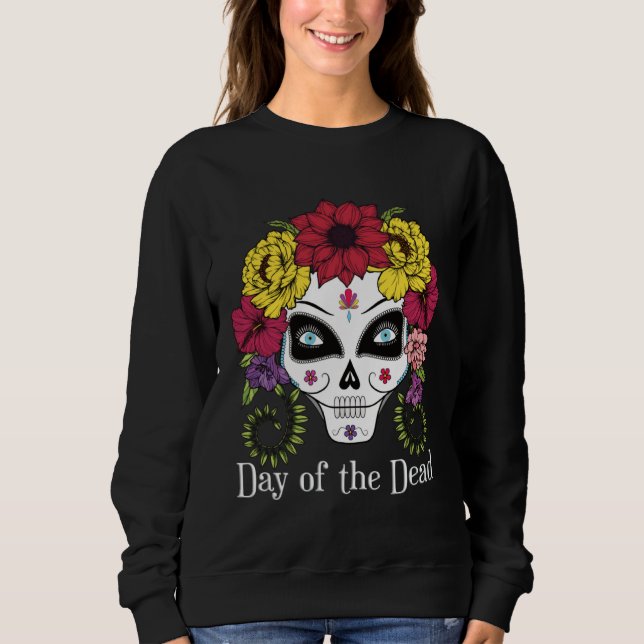 Day of the Dead Sugar Skull Sweatshirt (Front)