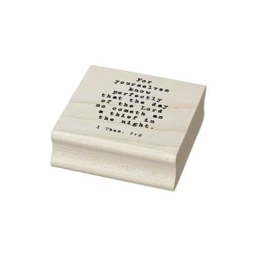 Day of the Lord Scripture Rubber Stamp