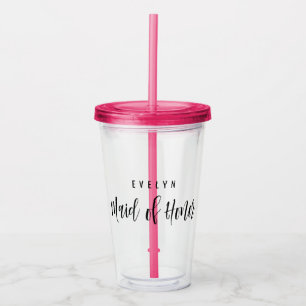 Day of Wedding Drink Maid of Honor Tumblr Custom Acrylic Tumbler