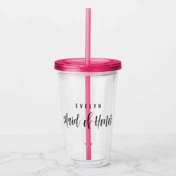 Day Of Wedding Drink Maid Of Honor Tumblr Custom Acrylic Tumbler by autumnandpine at Zazzle