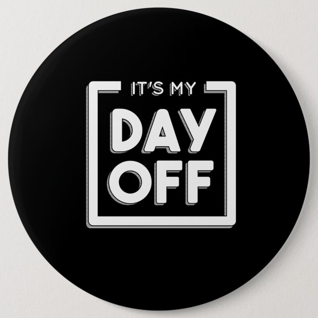 DAY OFF QUOTE BUTTON (Front)