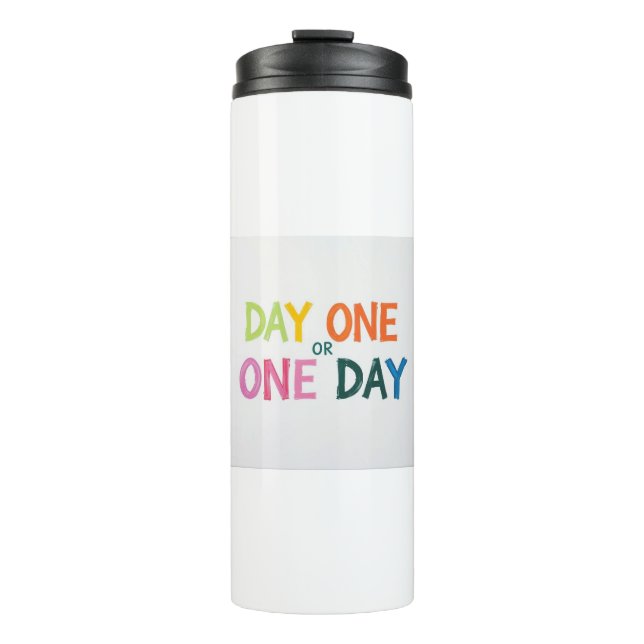 Day One or One Thermal Tumbler (Front)