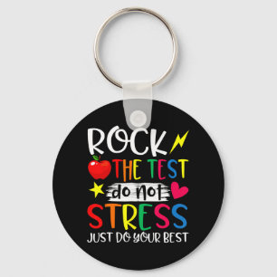 Day Rock Test Teacher Test Day Teacher Keychain