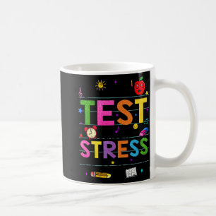 Day Rock The Test Teacher Funny Testing Day Studen Coffee Mug