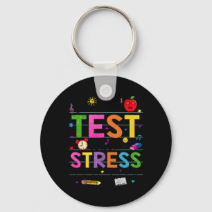 Day Rock The Test Teacher Funny Testing Day Studen Keychain