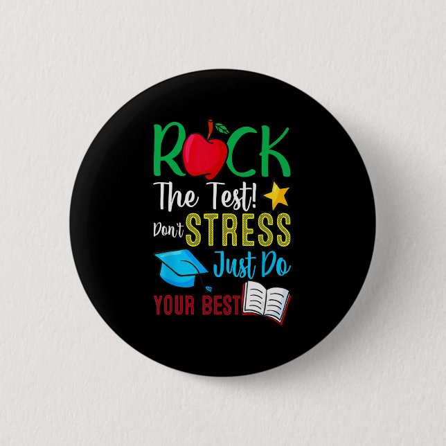 Day Rock The Test Teacher Testing Day 2  Button (Front)