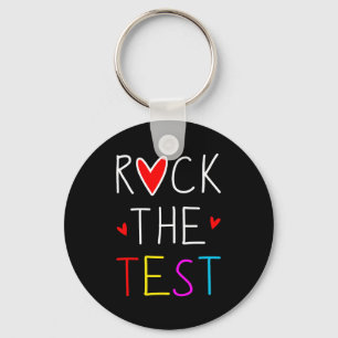 Day Rock The Test Teacher Testing Day Funny Teache Keychain