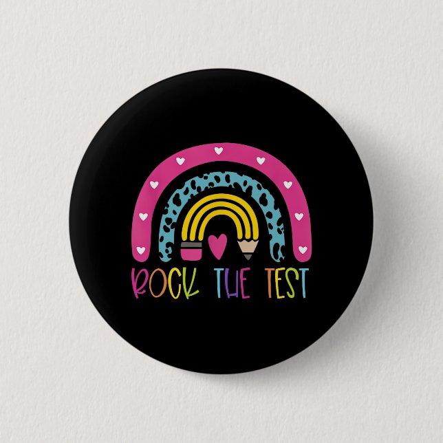 Day Rock The Test Teacher Testing Day Rainbow Teac Button (Front)