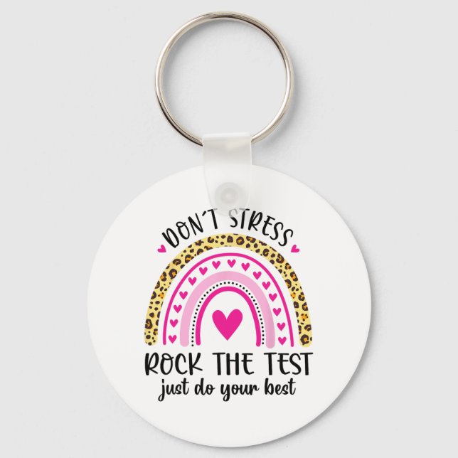 Day Rock The Test Teacher Testing Day Rainbow Teac Keychain (Front)