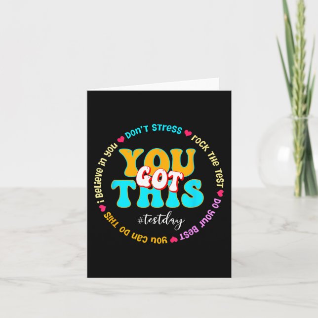 Day Rock The Test Teacher Testing Day You Got This Card (Front)