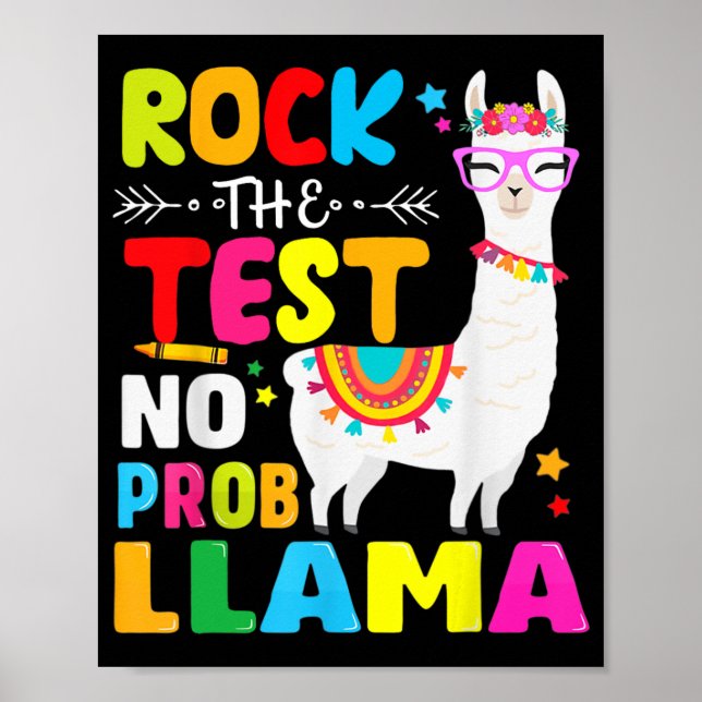 Day Rock The Test Teaching No Prob Llama Teacher  Poster (Front)